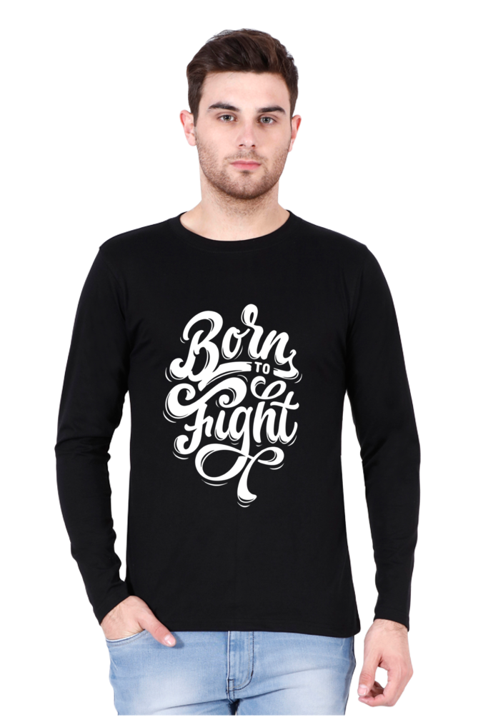 Born To Fight Full Sleeve T Shirt - Redfever